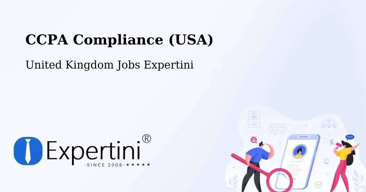 CCPA Privacy Rights & Compliance Notice – United Kingdom - United Kingdom Jobs Expertini