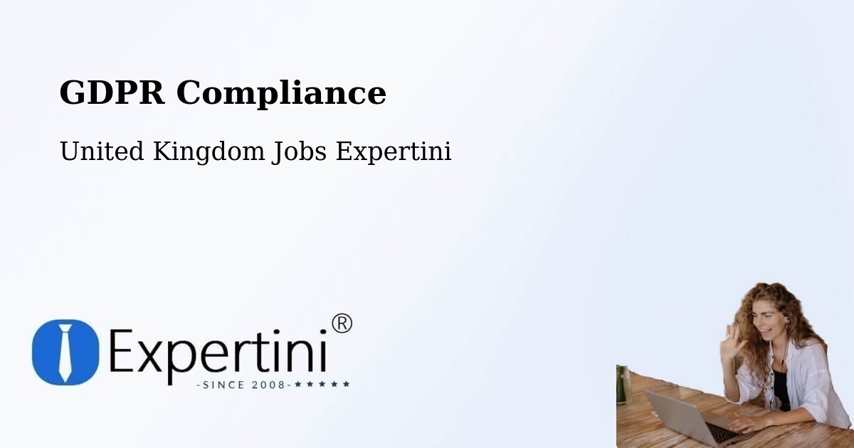GDPR Compliance - United Kingdom Jobs Expertini