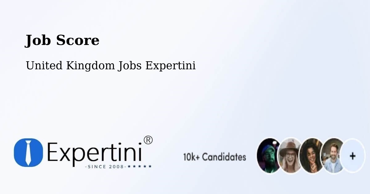 Job Score - United Kingdom Jobs Expertini