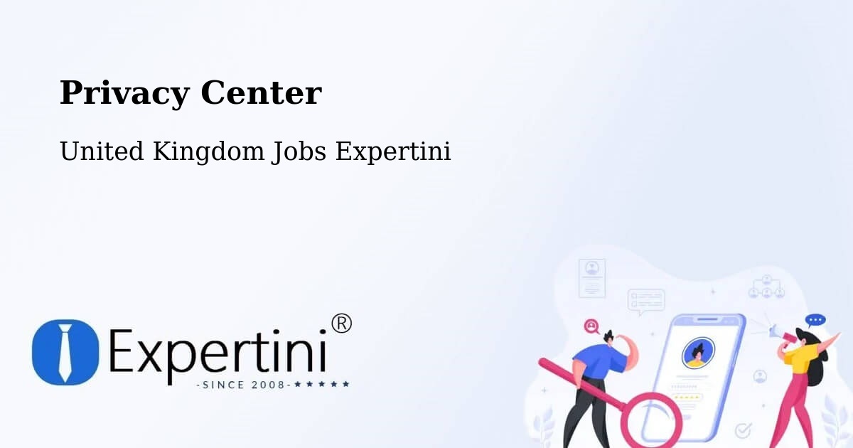 Privacy Center - United Kingdom Jobs Expertini