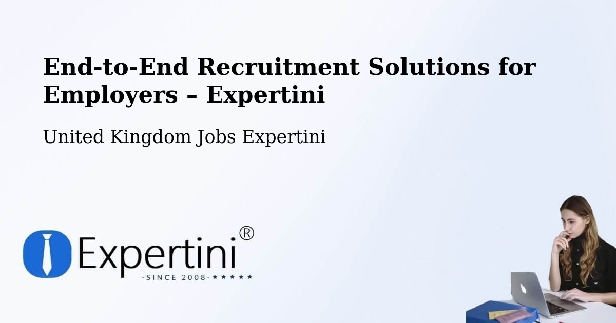Recruitment Solutions for Employers – United Kingdom - United Kingdom Jobs Expertini