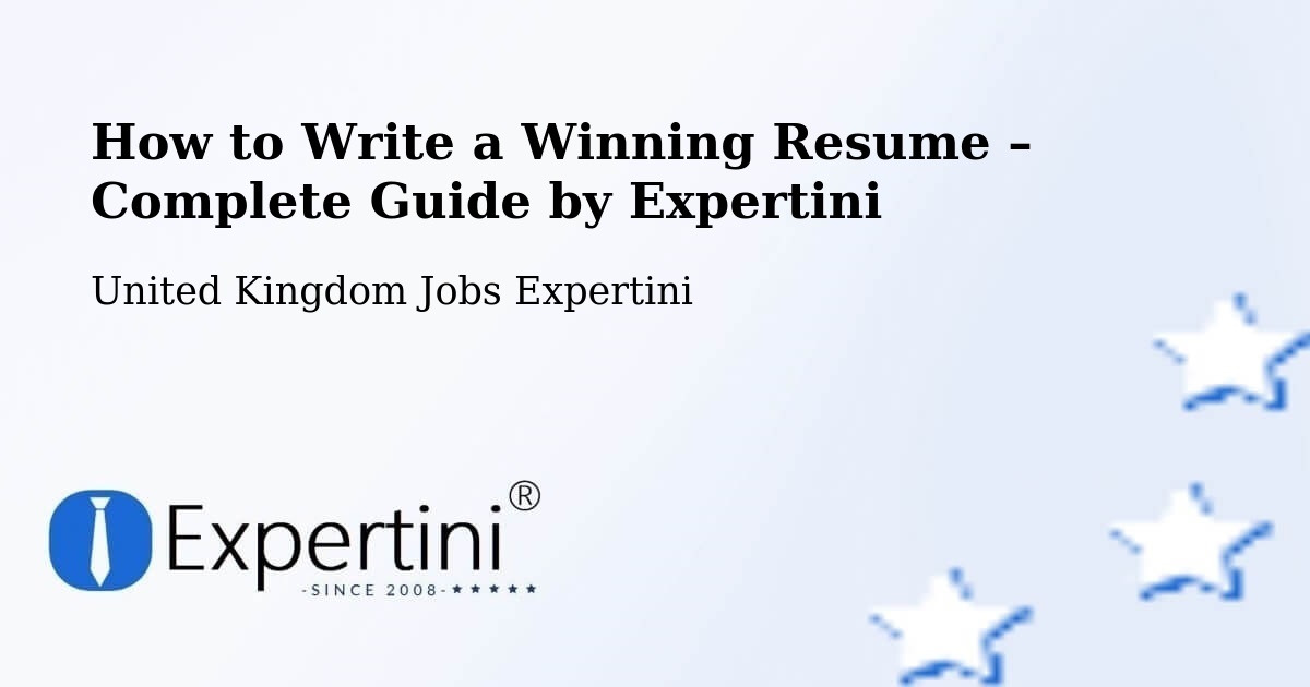 Resume Writing Guide for Job Seekers – United Kingdom - United Kingdom Jobs Expertini